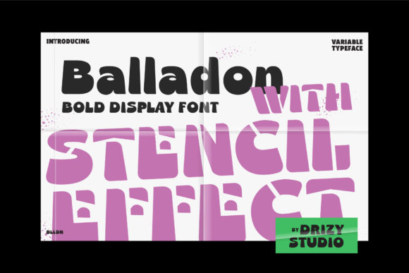 Balladon: A Bold Display Font for Digital Design