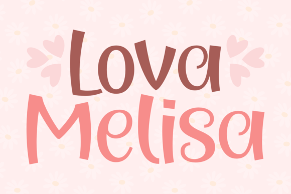 Lova Melisa: A Display Font for Digital Branding